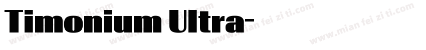 Timonium Ultra字体转换